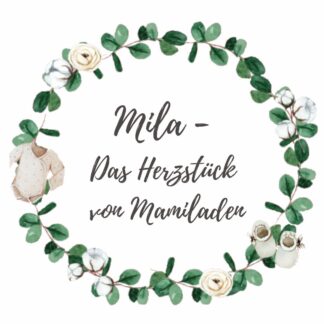 Mila - Das Herzstück von Mamiladen
